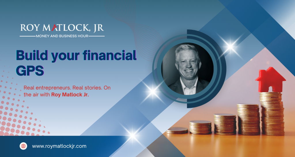 Build your financial GPS