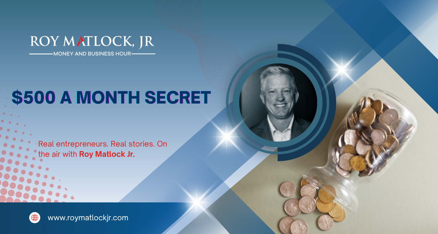 $500 a month secret